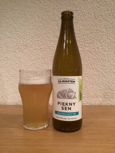 Piękny Sen - Session Hazy IPA. Browar Za Miastem