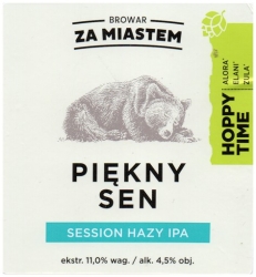 Za Miastem 2024 11 Piekny Sen Session Hazy India Pale Ale